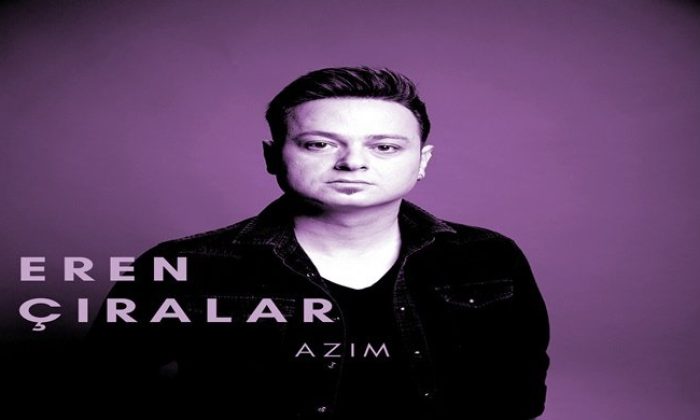 EREN ÇIRALAR’DAN  1 şarkı 2 versiyon